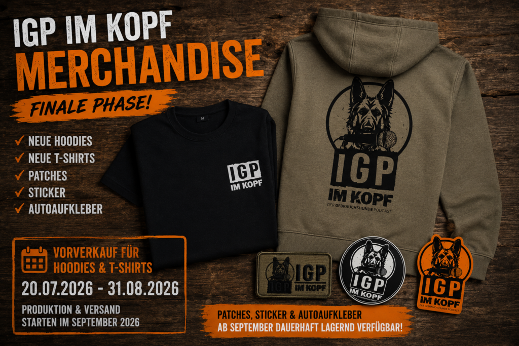 IGP im Kopf Merchandise mit Hoodie, T-Shirt, Patch, Sticker und Autoaufkleber – Vorverkauf 2026 für Gebrauchshundesport und Hundesport